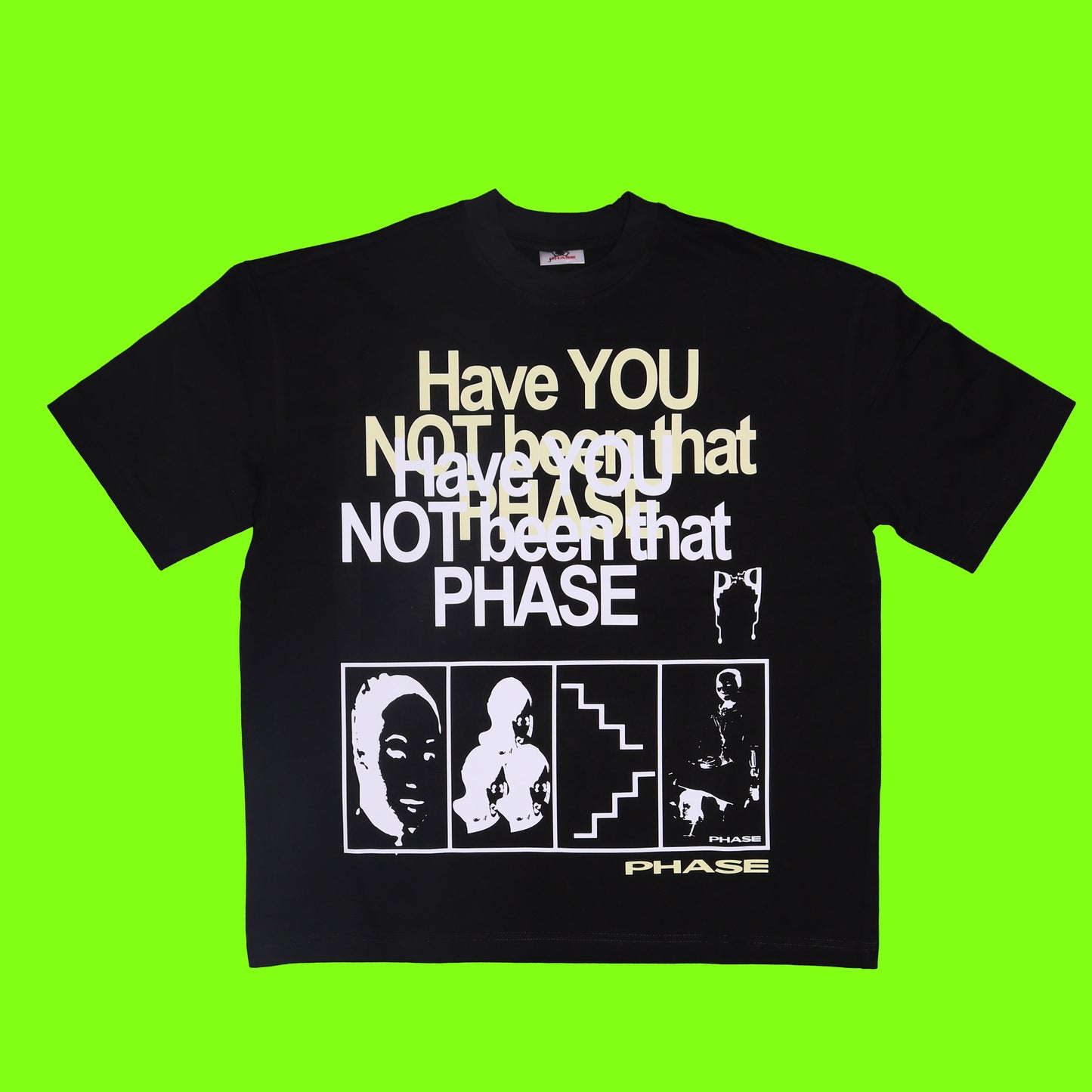 HAVE YOU TEE - BLACK